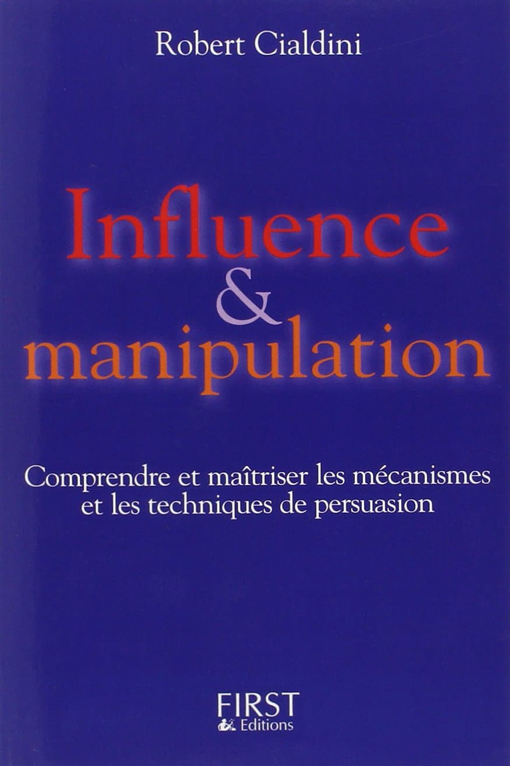 Influence et manipulation : L’art de la persuasion