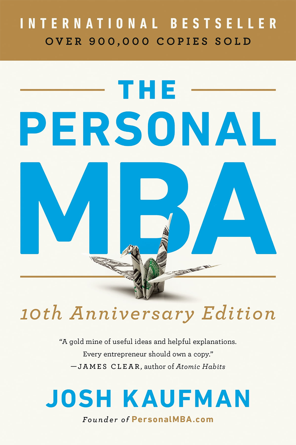 The Personal MBA – 10th Anniversary Edition