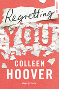 Regretting You